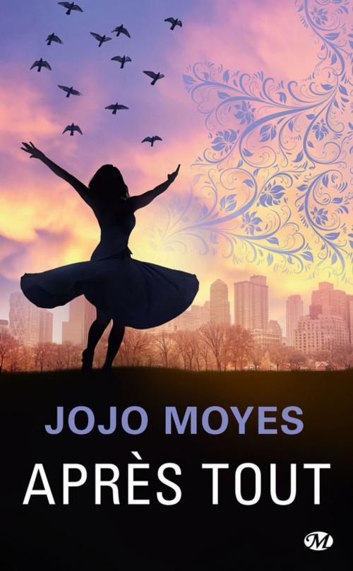 Cover of the book Après tout by Jojo Moyes, Milady