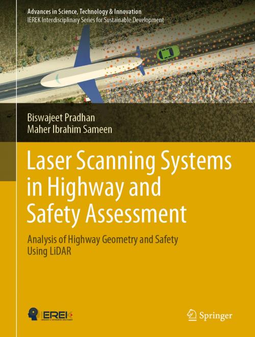 Cover of the book Laser Scanning Systems in Highway and Safety Assessment by Biswajeet Pradhan, Maher Ibrahim Sameen, Springer International Publishing