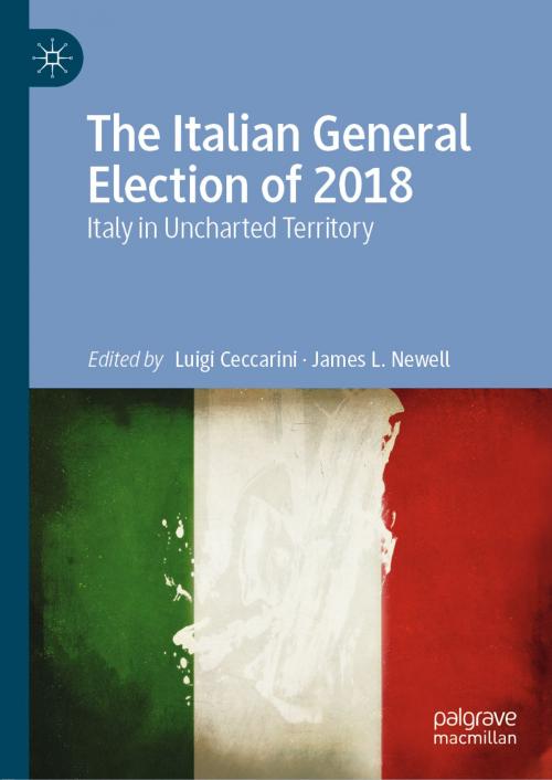Cover of the book The Italian General Election of 2018 by , Springer International Publishing