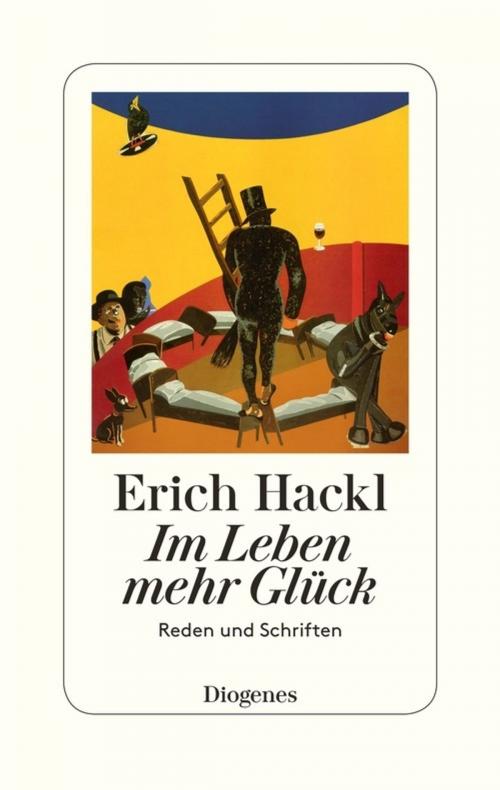 Cover of the book Im Leben mehr Glück by Erich Hackl, Diogenes