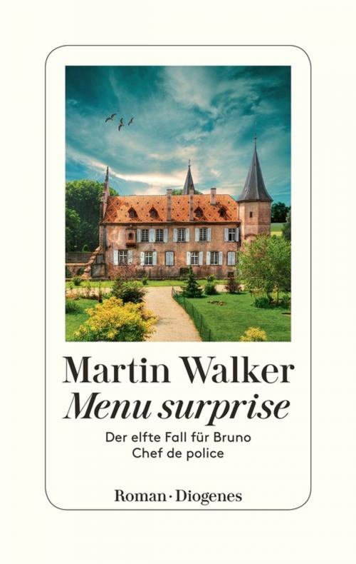 Cover of the book Menu surprise by Martin Walker, Diogenes