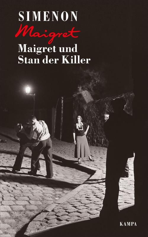 Cover of the book Maigret und Stan der Killer by Georges Simenon, Kampa Verlag