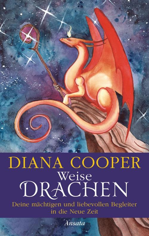 Cover of the book Weise Drachen by Diana Cooper, Ansata