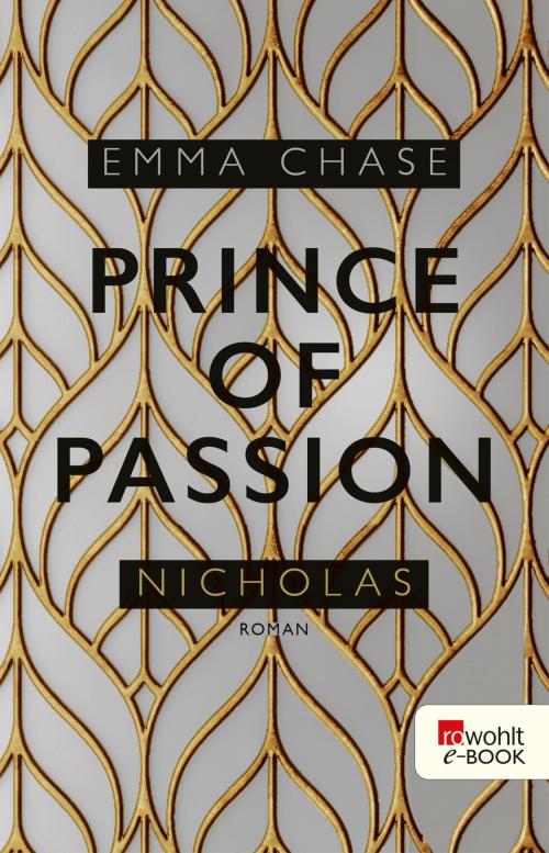 Cover of the book Prince of Passion – Nicholas by Emma Chase, Rowohlt E-Book