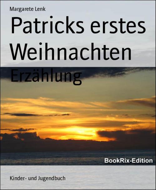 Cover of the book Patricks erstes Weihnachten by Margarete Lenk, BookRix