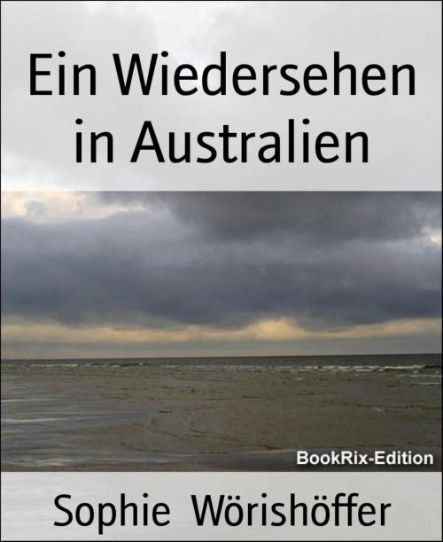 Cover of the book Ein Wiedersehen in Australien by Sophie Wörishöffer, BookRix