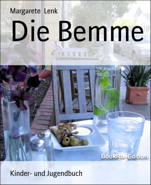 Cover of the book Die Bemme by Margarete Lenk, BookRix