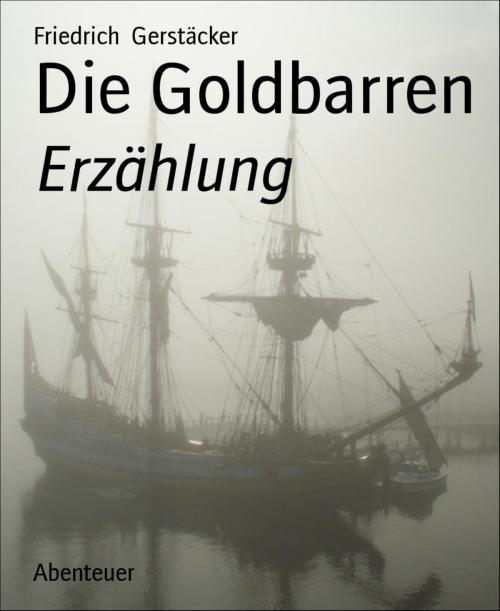 Cover of the book Die Goldbarren by Friedrich Gerstäcker, BookRix