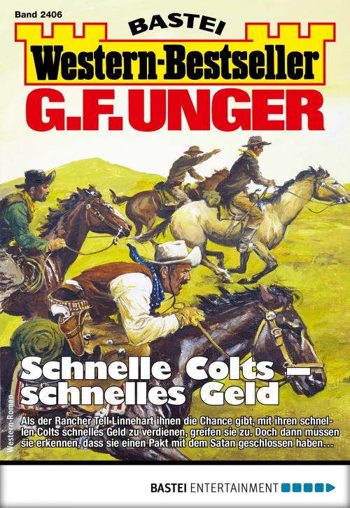 Cover of the book G. F. Unger Western-Bestseller 2406 - Western by G. F. Unger, Bastei Entertainment