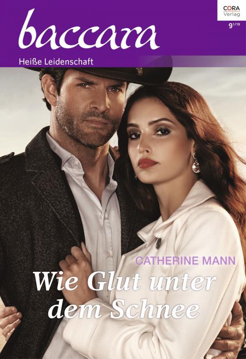Cover of the book Wie Glut unter dem Schnee by Catherine Mann, CORA Verlag