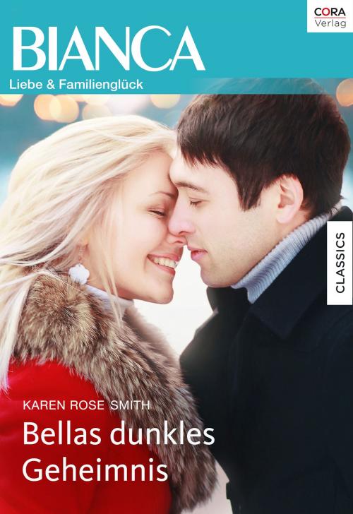 Cover of the book Bellas dunkles Geheimnis by Karen Rose Smith, CORA Verlag