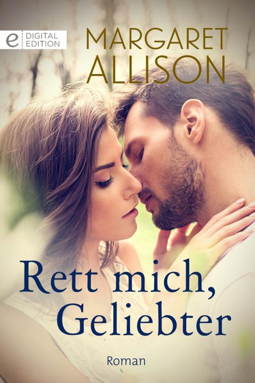 Cover of the book Rett mich, Geliebter by Margaret Allison, CORA Verlag
