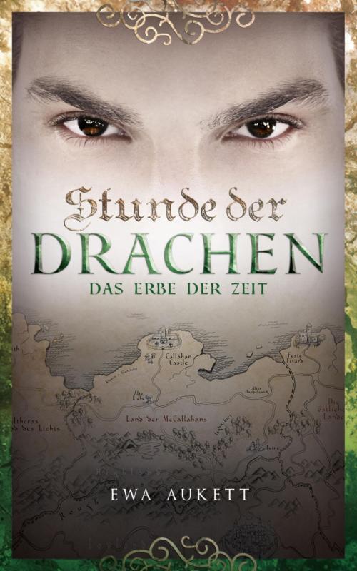 Cover of the book Stunde der Drachen 3 - Das Erbe der Zeit by Ewa Aukett, BookRix