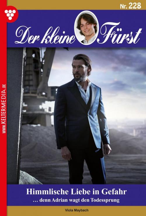 Cover of the book Der kleine Fürst 228 – Adelsroman by Viola Maybach, Kelter Media