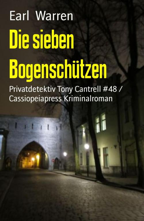 Cover of the book Die sieben Bogenschützen by Earl Warren, BookRix