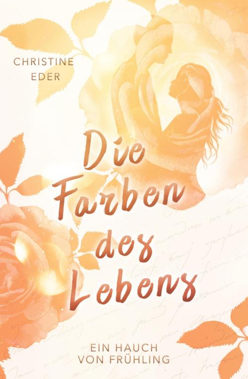 Cover of the book Ein Hauch von Frühling by Christine Eder, BookRix