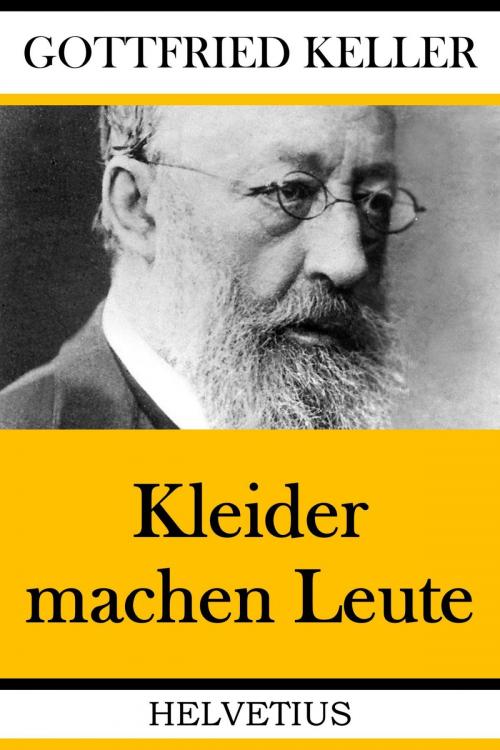 Cover of the book Kleider machen Leute by Gottfried Keller, epubli