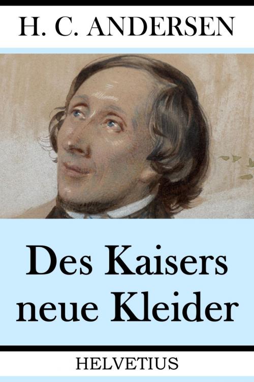 Cover of the book Des Kaisers neue Kleider by Hans Christian Andersen, epubli