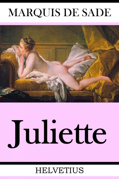 Cover of the book Juliette by Marquis de Sade, epubli