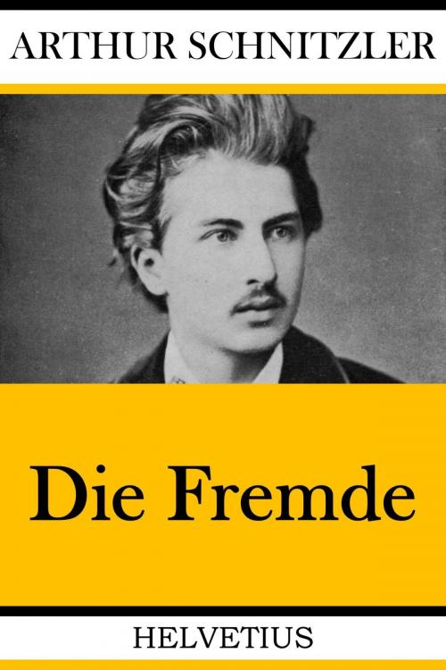 Cover of the book Die Fremde by Arthur Schnitzler, epubli