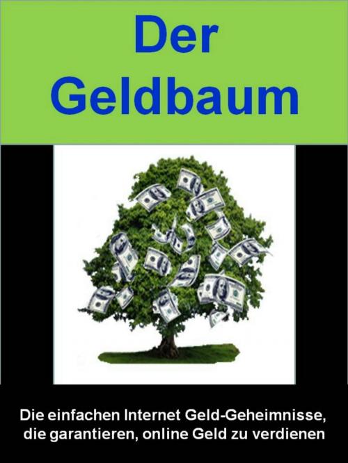 Cover of the book Der Geldbaum by T. Rovema, neobooks