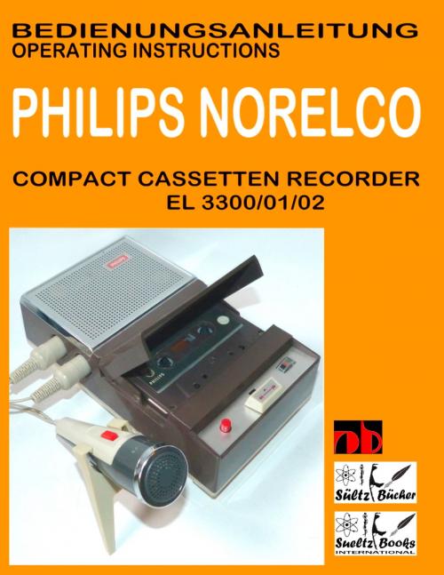 Cover of the book Compact Cassetten Recorder Bedienungsanleitung PHILIPS NORELCO EL 3300/01/02 Operating instructions by SUELTZ BUECHER by Uwe H. Sültz, Books on Demand