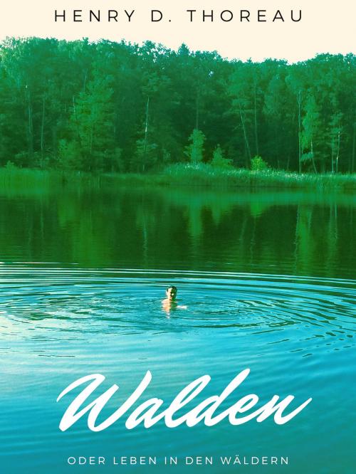 Cover of the book Walden by Henry D. Thoreau, Books on Demand