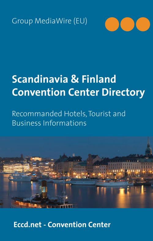 Cover of the book Scandinavia & Finland Convention Center Directory by Heinz Duthel, Books on Demand
