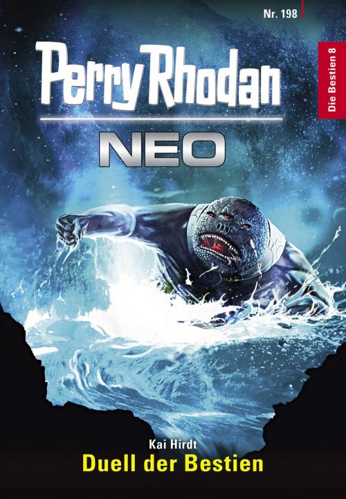 Cover of the book Perry Rhodan Neo 198: Duell der Bestien by Kai Hirdt, Perry Rhodan digital