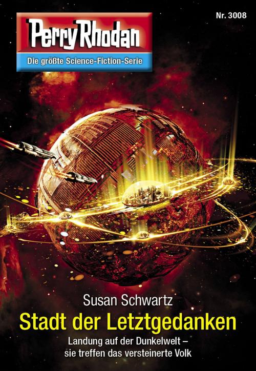 Cover of the book Perry Rhodan 3008: Stadt der Letztgedanken by Susan Schwartz, Perry Rhodan digital
