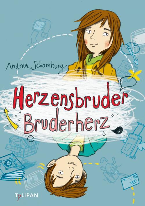 Cover of the book Herzensbruder, Bruderherz by Andrea Schomburg, Tulipan Verlag