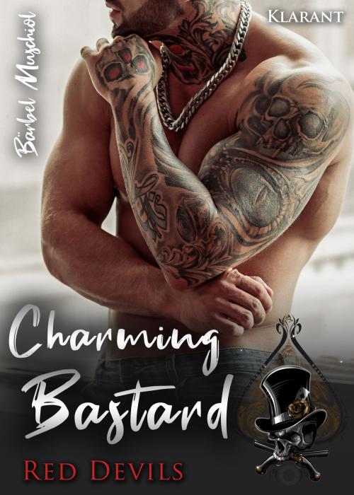 Cover of the book Charming Bastard by Bärbel Muschiol, Klarant