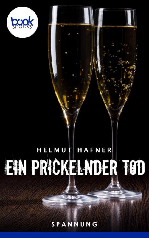 Cover of the book Ein prickelnder Tod by Helmut Hafner, booksnacks