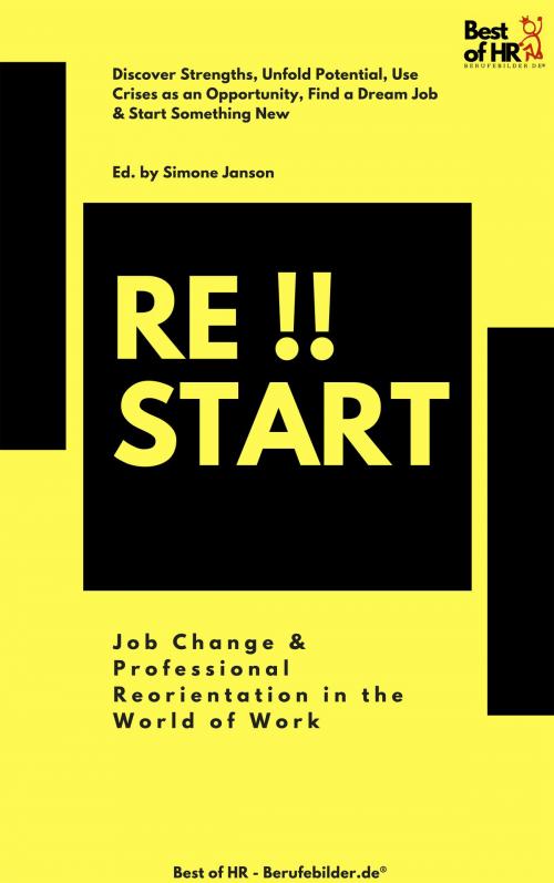 Cover of the book Restart!! Job Change & Professional Reorientation in the World of Work by , Best of HR - Berufebilder.de®