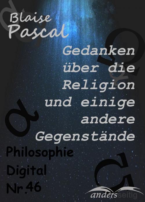 Cover of the book Gedanken über die Religion und einige andere Gegenstände by Blaise Pascal, andersseitig.de