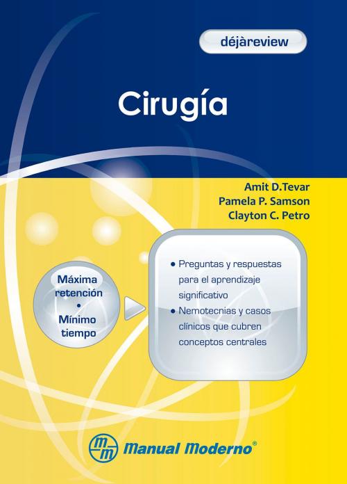 Cover of the book Cirugía by Amit D. Tevar, Pamela P. Samson, Clayton C. Petro, Editorial El Manual Moderno