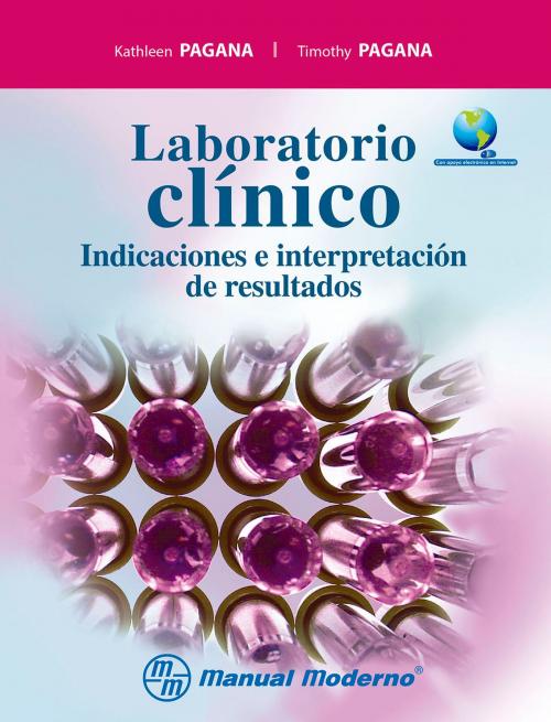 Cover of the book Laboratorio clínico by Kathleen Pagana, Timothy Pagana, Editorial El Manual Moderno