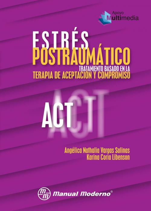 Cover of the book Estrés postraumático by Angélica Nathalia Vargas Salinas, Karina Coria Libenson, Editorial El Manual Moderno