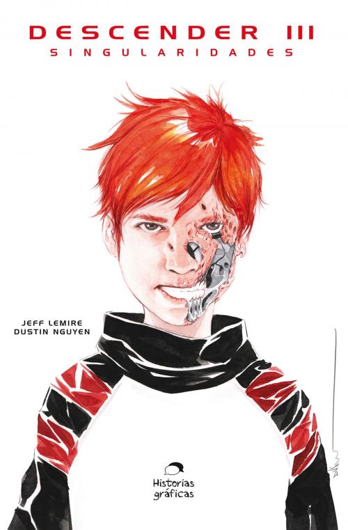 Cover of the book Descender 3 by Jeff Lemire, Dustin Nguyen, Océano Historias gráficas