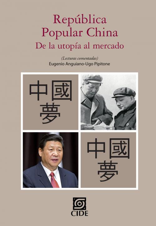 Cover of the book República popular China by Eugenio Anguiano, Ugo Pipitone, Libreria CIDE