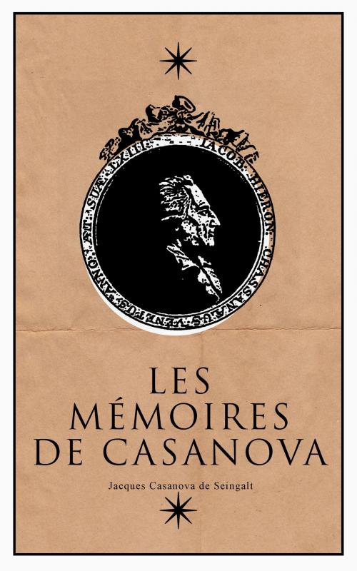 Cover of the book Les Mémoires de Casanova by Jacques Casanova De Seingalt, Jean Laforgue, e-artnow