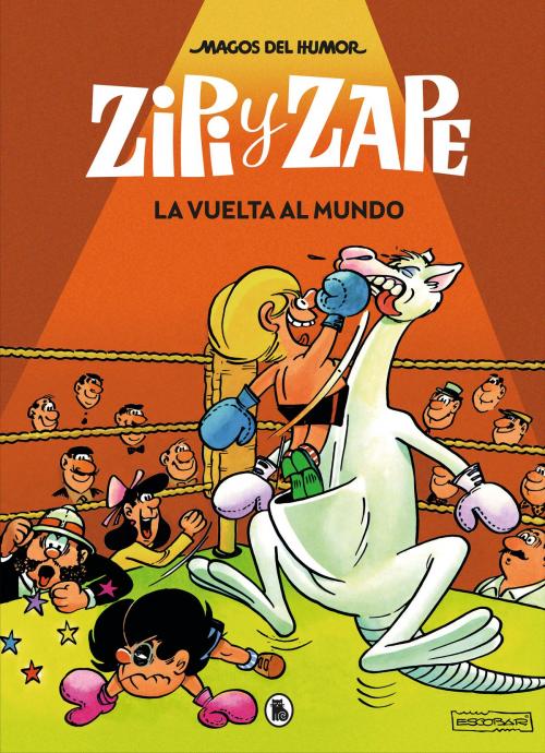 Cover of the book Zipi y Zape. La vuelta al mundo (Magos del Humor 13) by Josep Escobar, Penguin Random House Grupo Editorial España