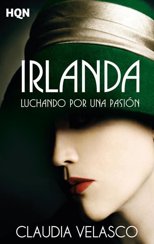 Cover of the book Irlanda. Luchando por una pasión by Claudia Velasco, Harlequin, una división de HarperCollins Ibérica, S.A.