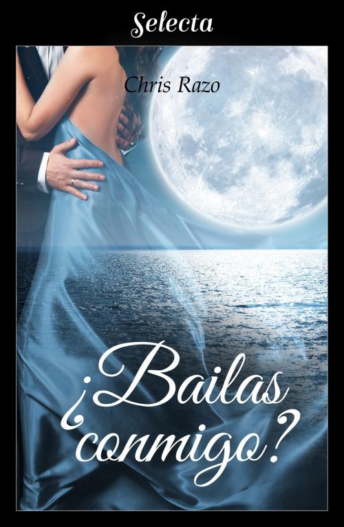 Cover of the book ¿Bailas conmigo? by Chris Razo, Penguin Random House Grupo Editorial España
