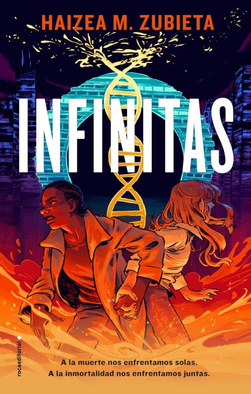 Cover of the book Infinitas by Haizea M. Zubieta, Roca Editorial de Libros