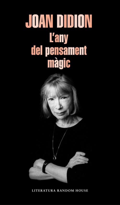 Cover of the book L'any del pensament màgic by Joan Didion, Penguin Random House Grupo Editorial España