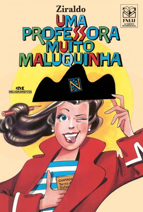 Cover of the book Uma Professora Muito Maluquinha by Ziraldo, Editora Melhoramentos