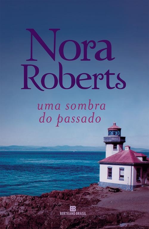 Cover of the book Uma sombra do passado by Nora Roberts, Bertrand