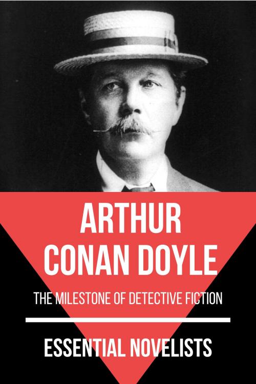 Cover of the book Essential Novelists - Arthur Conan Doyle by August Nemo, Arthur Conan Doyle, Tacet Books