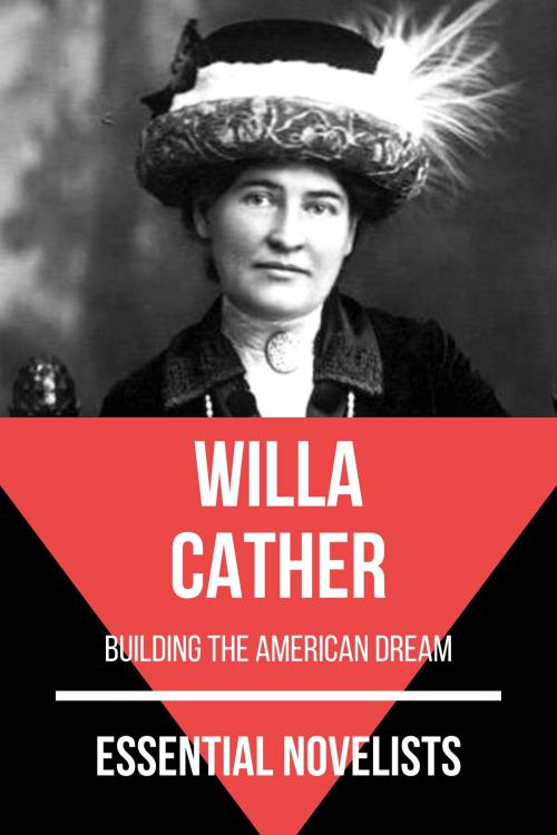 Cover of the book Essential Novelists - Willa Cather by August Nemo, Willa Cather, Tacet Books